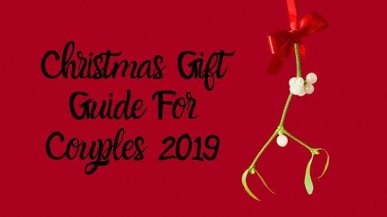 Christmas Gift Guide For Couples 2019