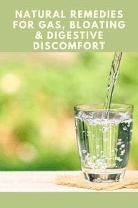 Natural Remedies for Gas, Bloating & Digestive Discomfort