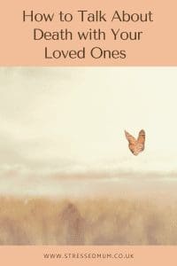 How to Talk About Death with Your Loved Ones pinterest pin