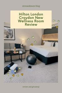 Hilton Croydon New Wellness Room Review (2) pinterest pin
