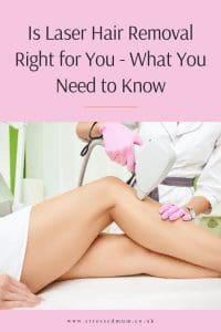 Is Laser Hair Removal Right for You - What You Need to Know Pinterest pin