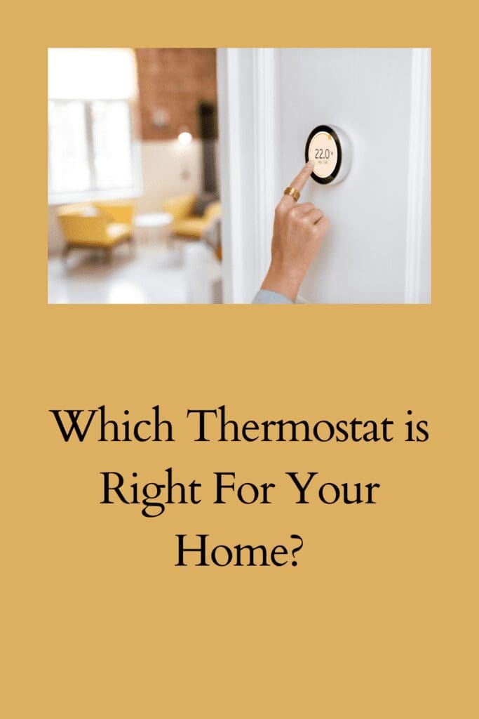 Which Thermostat is Right For Your Home? pinterest pin