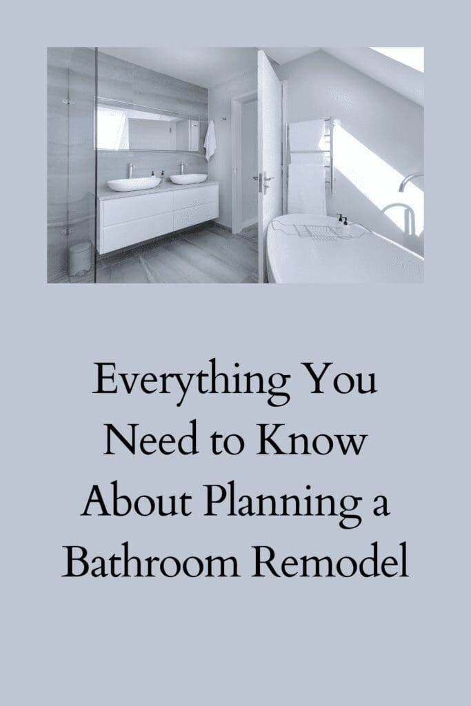 Everything You Need to Know About Planning a Bathroom Remodel What To Know If Planning A Bathroom Remodel pinerest pin