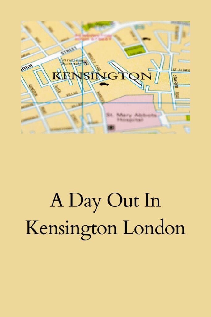 A Day Out In Kensington London pinterest pin
