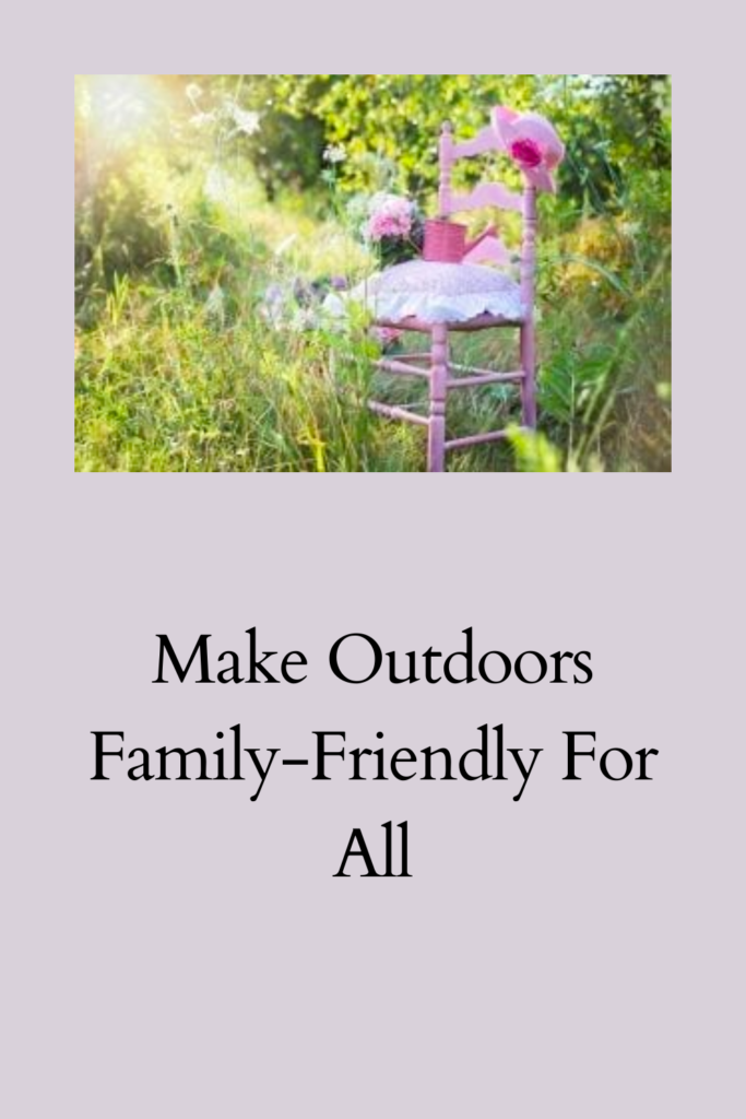 Make Outdoors Family-Friendly For All pinterest pin