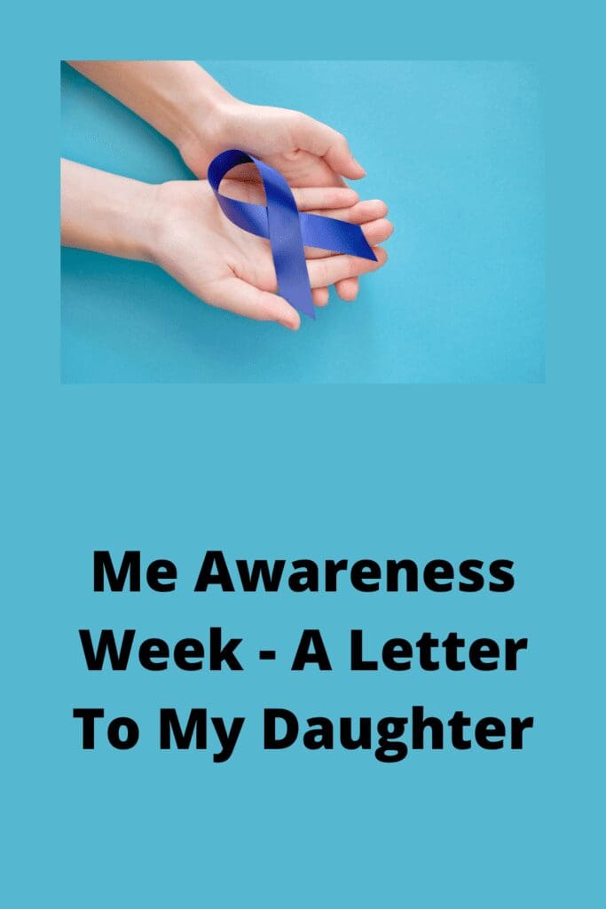 Me Awareness Week - A Letter To My Daughter pinterest pin