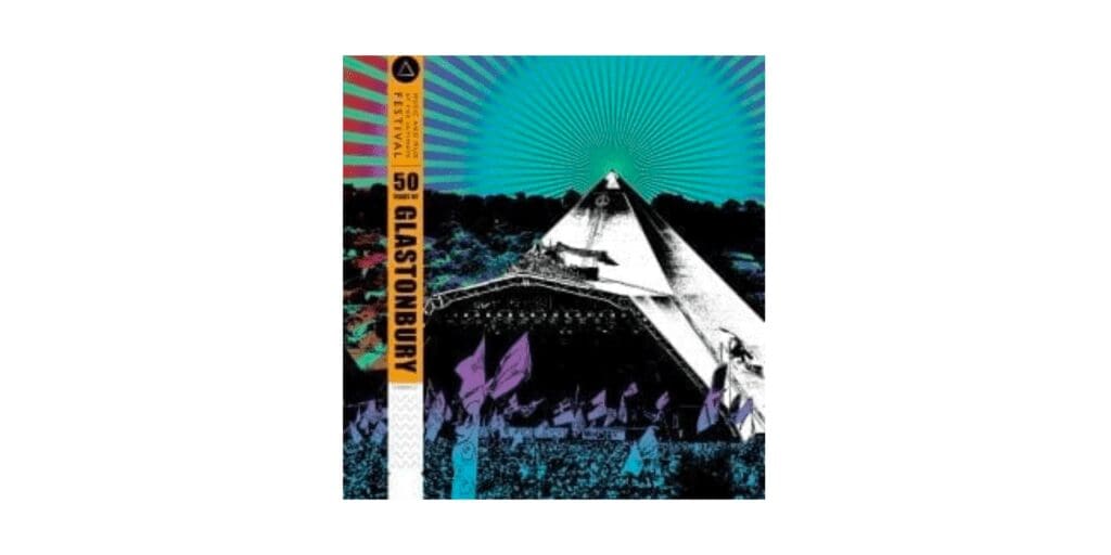 About 50 Years of Glastonbury