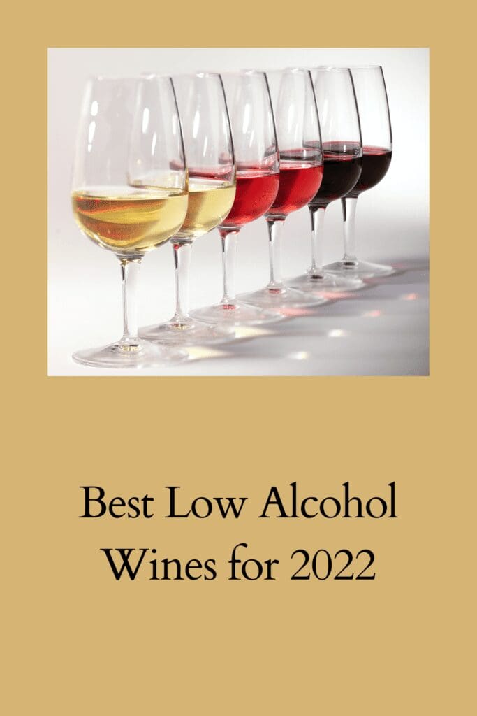 Best Low Alcohol Wines for 2022 pinterest pin