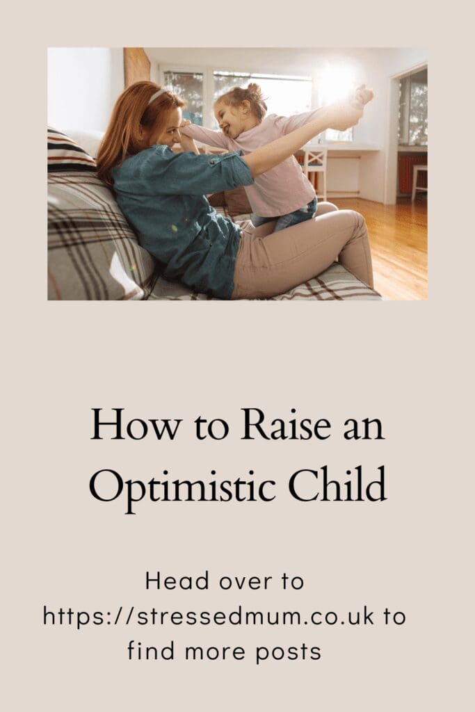 How to Raise an Optimistic Child pinterest pin