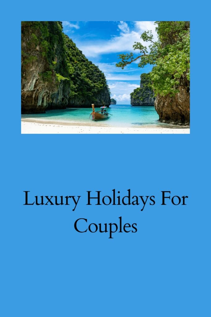 Luxury Holidays For Couples pinterest pin