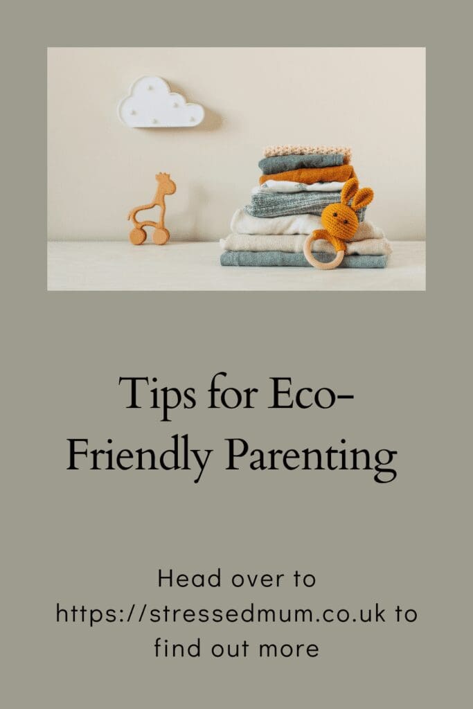 Tips for Eco-Friendly Parenting pinterest pin