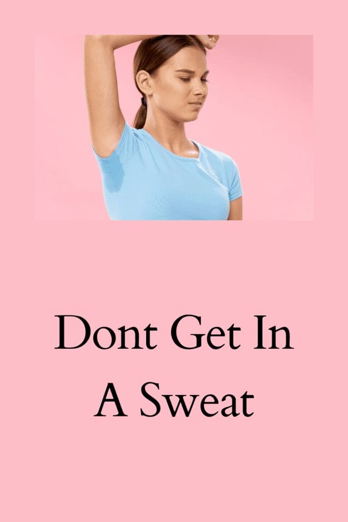 Don't Get In A Sweat pinterest pin
