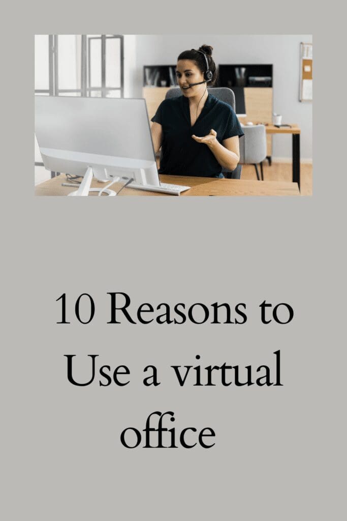 10 Reasons to Use a virtual office pinterest pin
