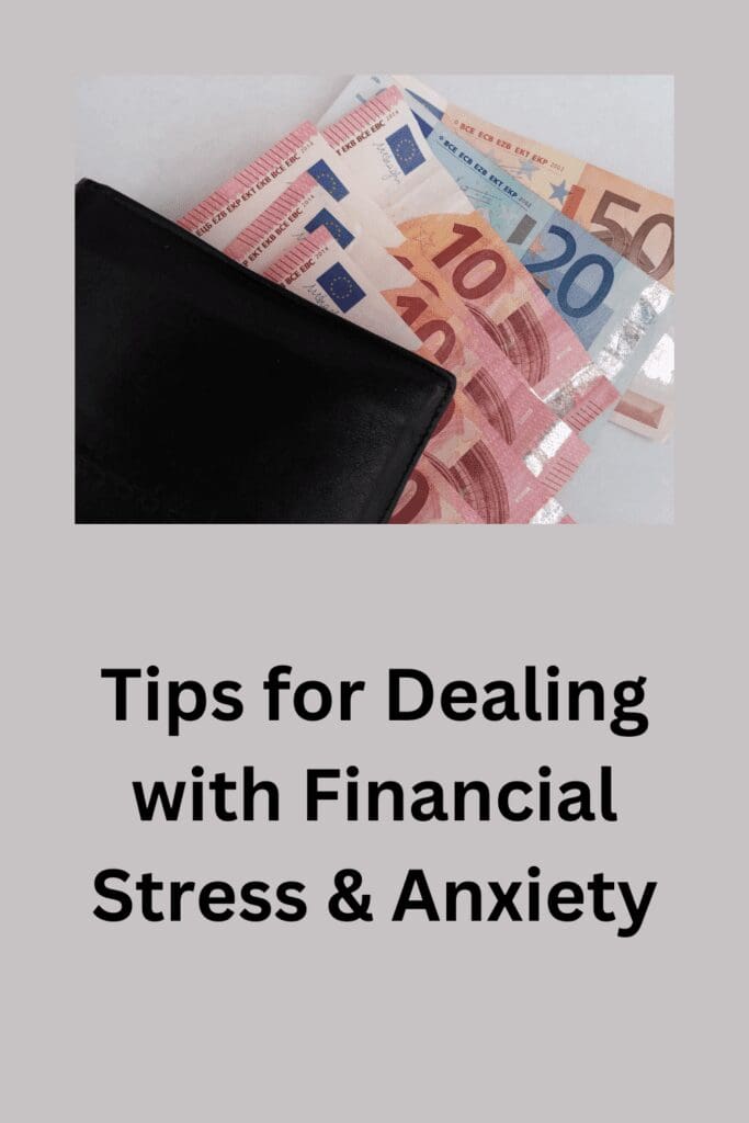 Tips for Dealing with Financial Stress & Anxiety pinterest pin