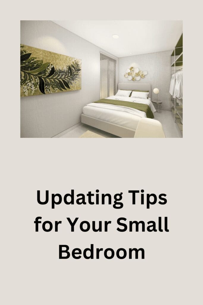 Updating Tips for Your Small Bedroom pinterest pin