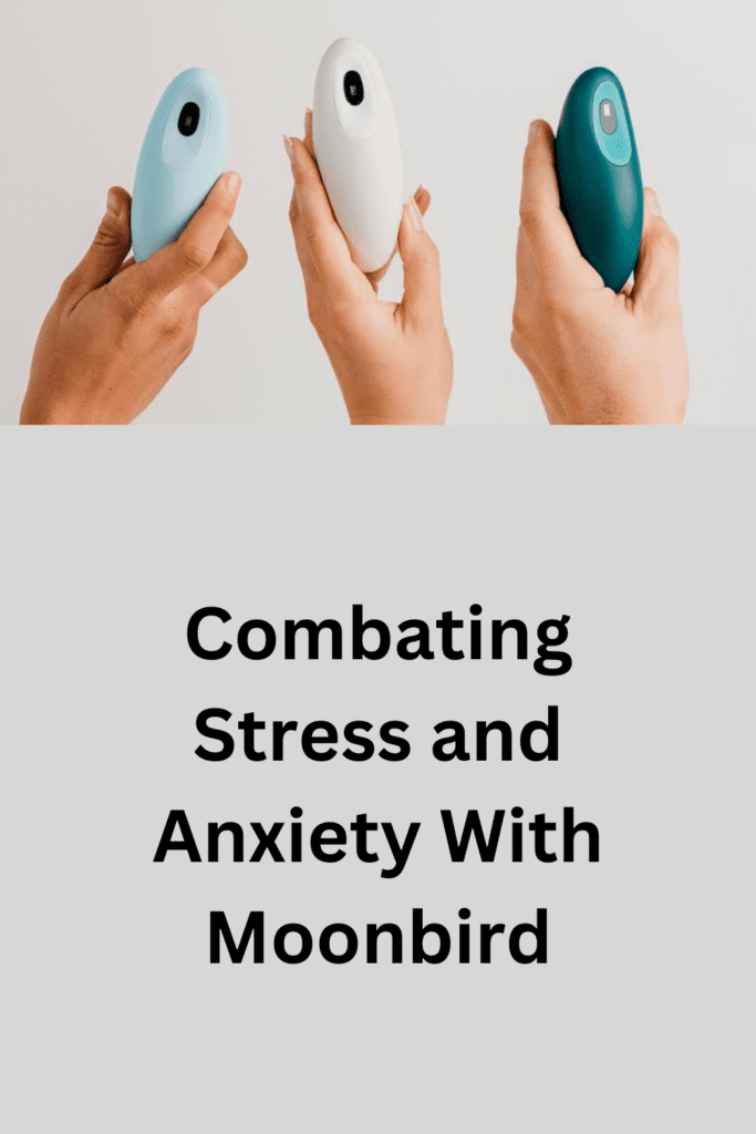 Combating Stress and Anxiety With Moonbird Pinterest pin