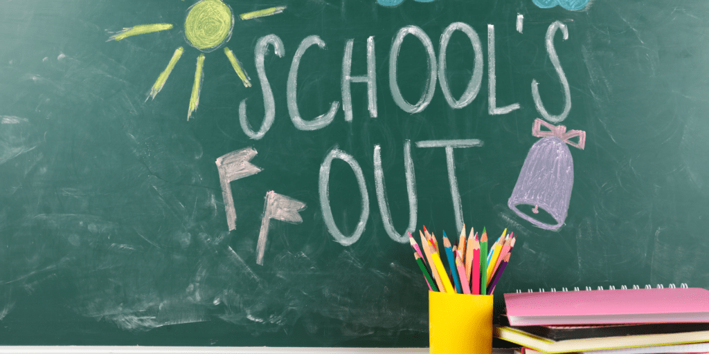 schools out
