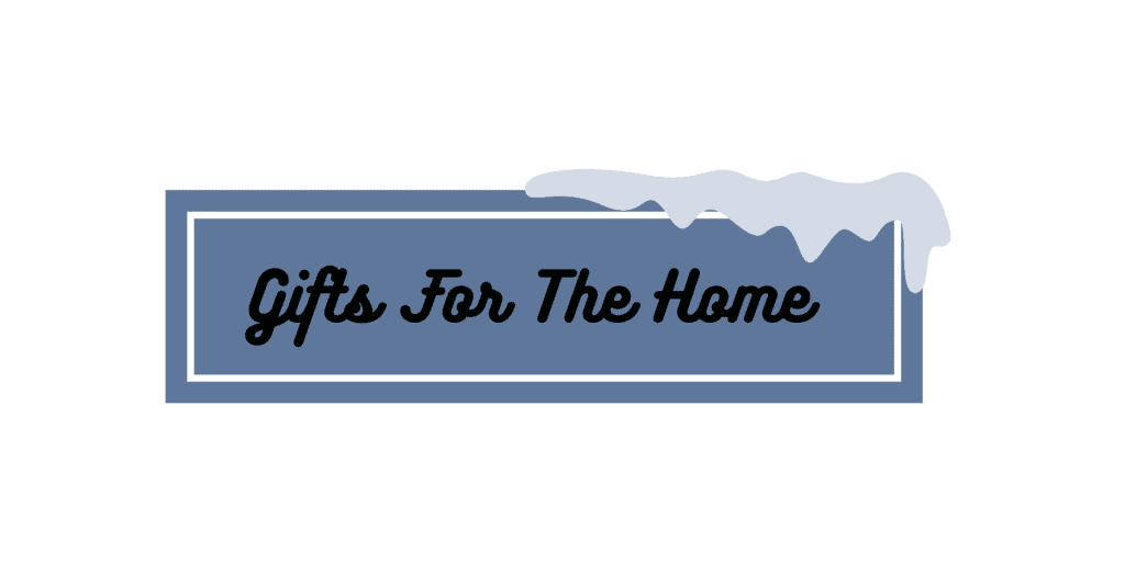 gifts for the home