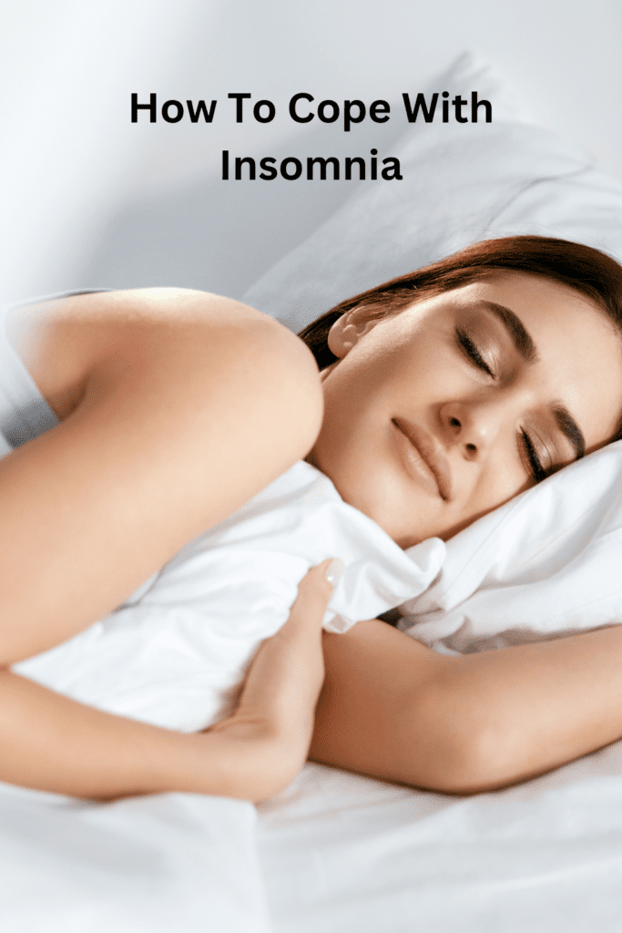 How To Cope With Insomnia Pinterest pin
