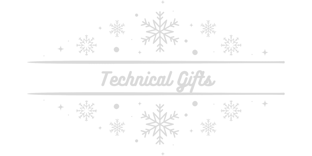 Technical Gifts