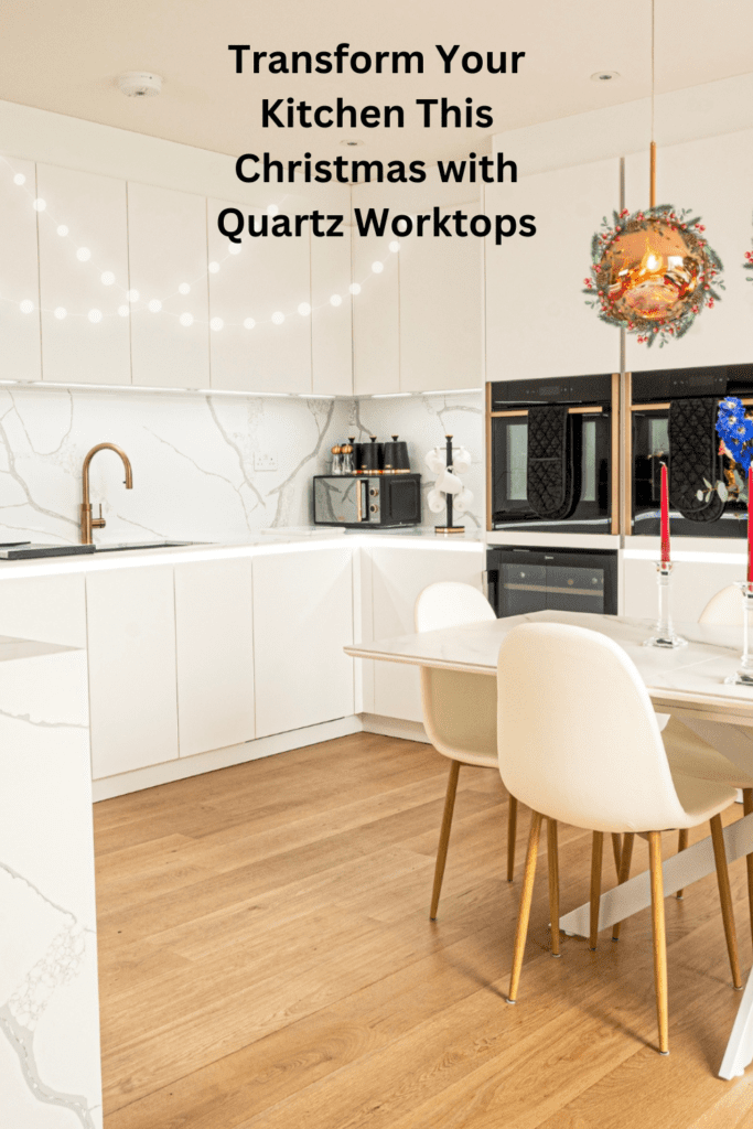 Transform Your Kitchen This Christmas with Quartz Worktops pintest pin