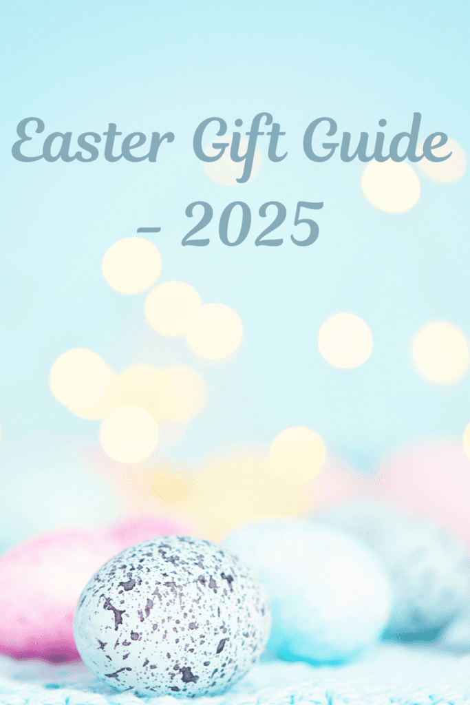 Easter Gift Guide - 2025 (Pinterest Pin)
