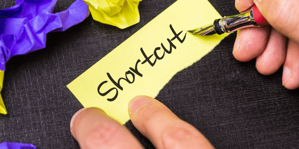 shortcuts