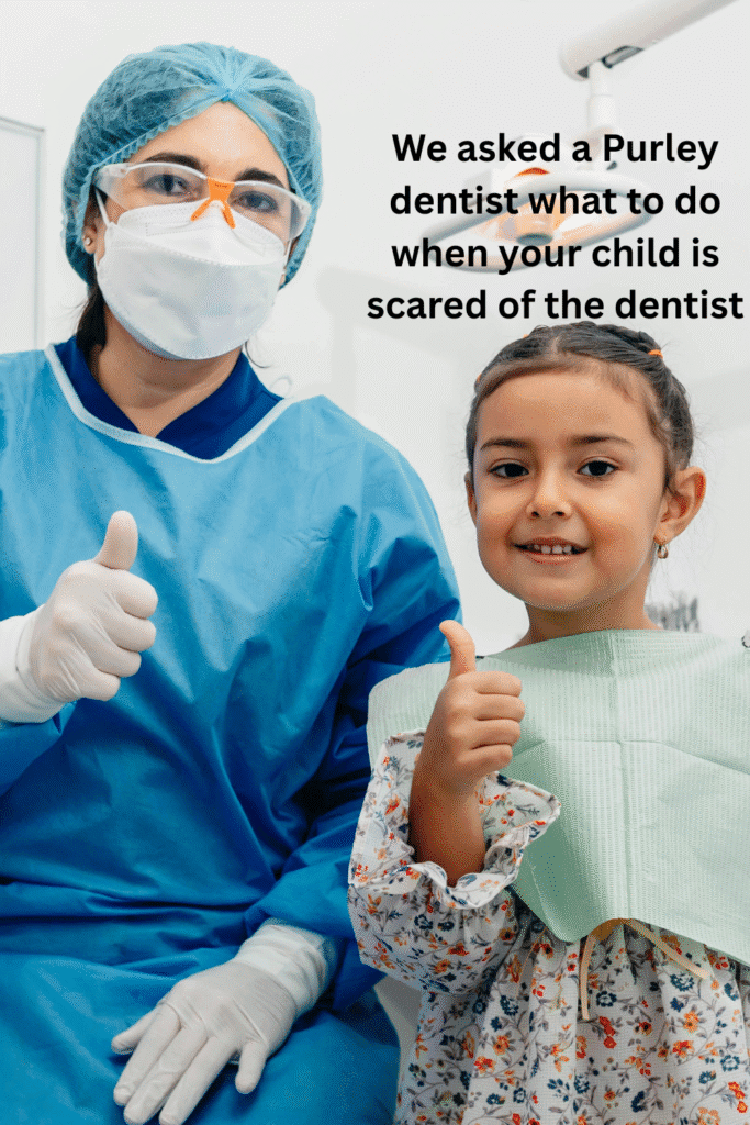 We asked a Purley dentist what to do when your child is scared of the dentist Pinterest Pin
