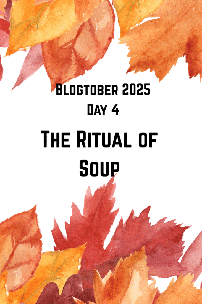 The Ritual of Soup Pinterest Pin