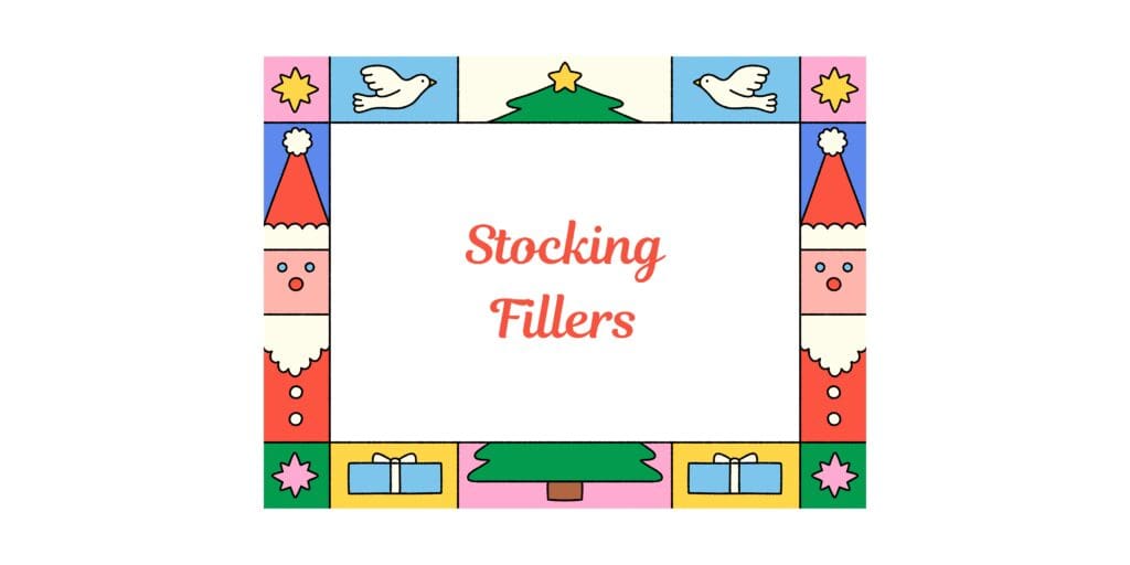 Stocking fillers