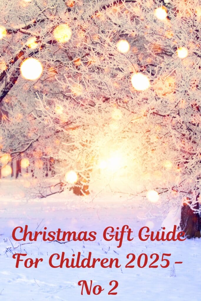 Christmas Gift Guide For Children 2025 - No 2 Pinterest Pin