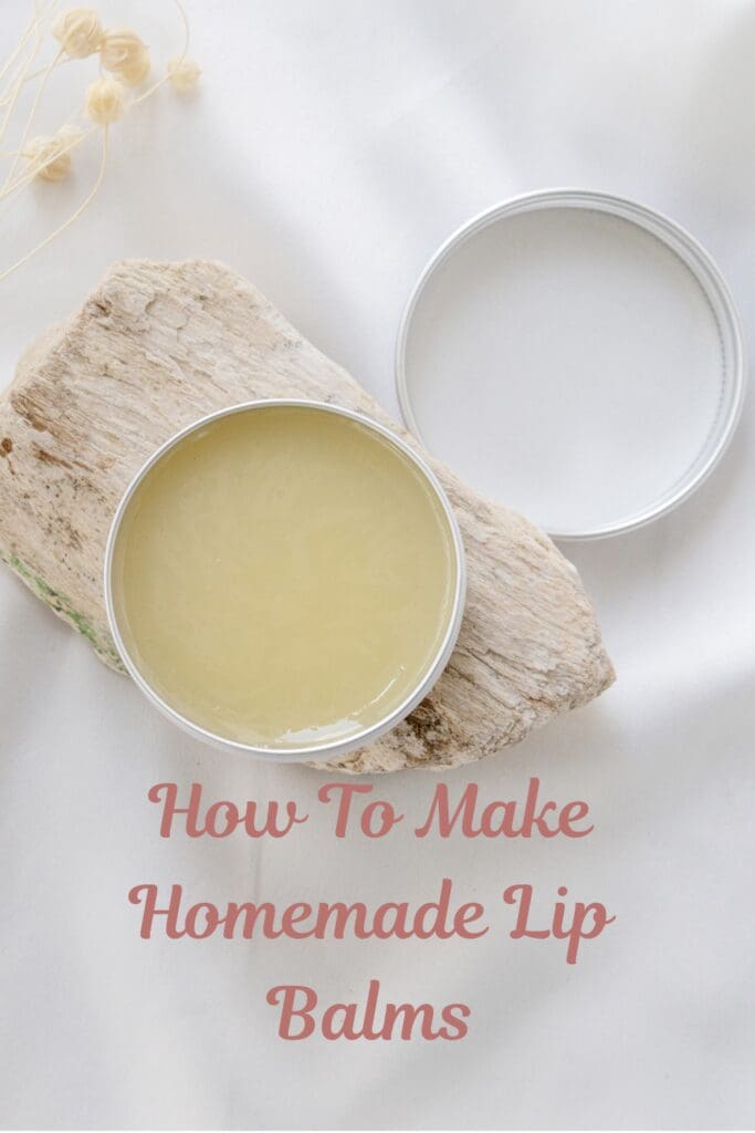 How To Make Homemade Lip Balms Pinterest Pin