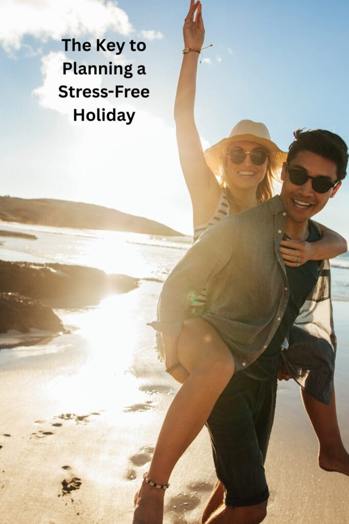 The Key to Planning a Stress-Free Holiday Pinterest Pin