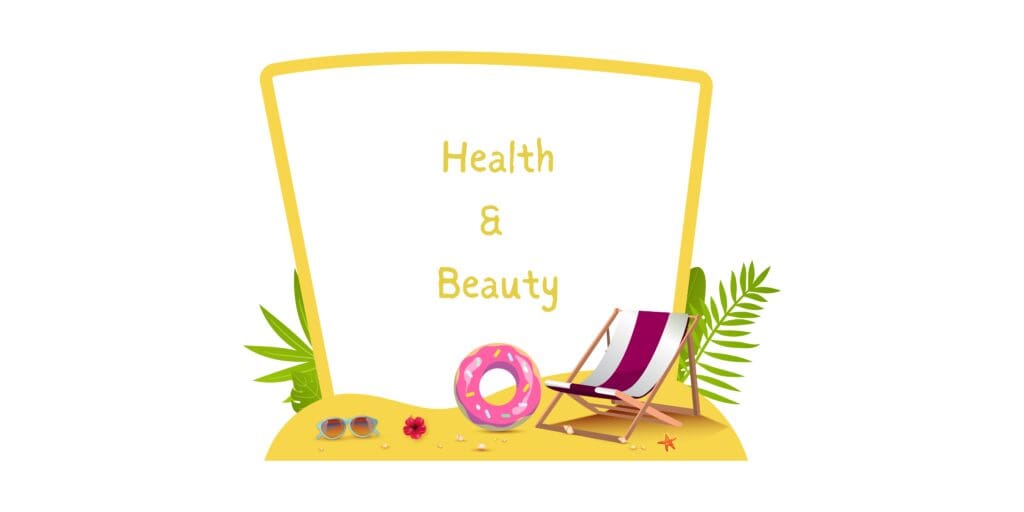 Health and Beauty