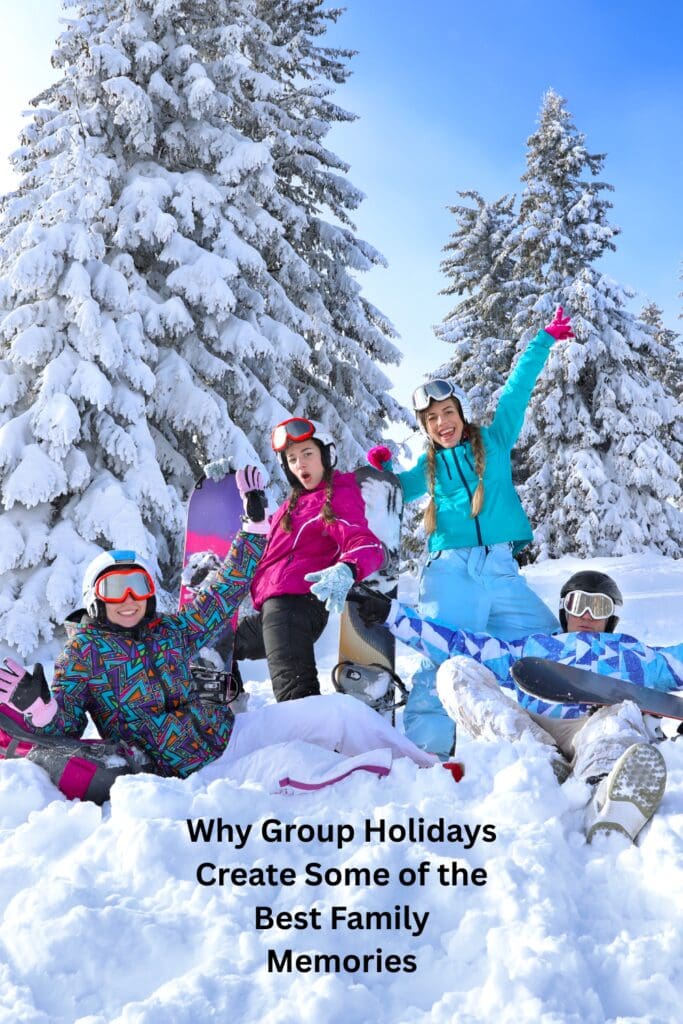 Why Group Holidays Create Some of the Best Family Memories